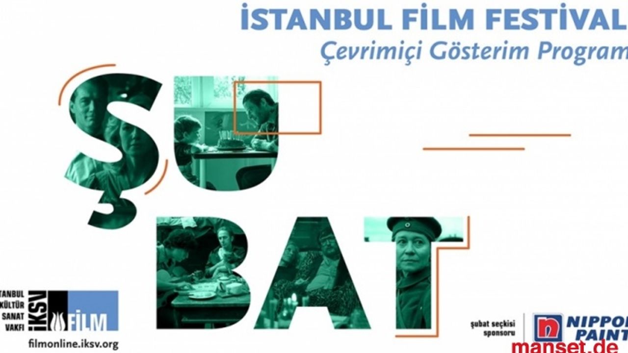 İstanbul Film Festivali çevrim içi film gösterimlerine şubat seçkisi ile devam ediyor