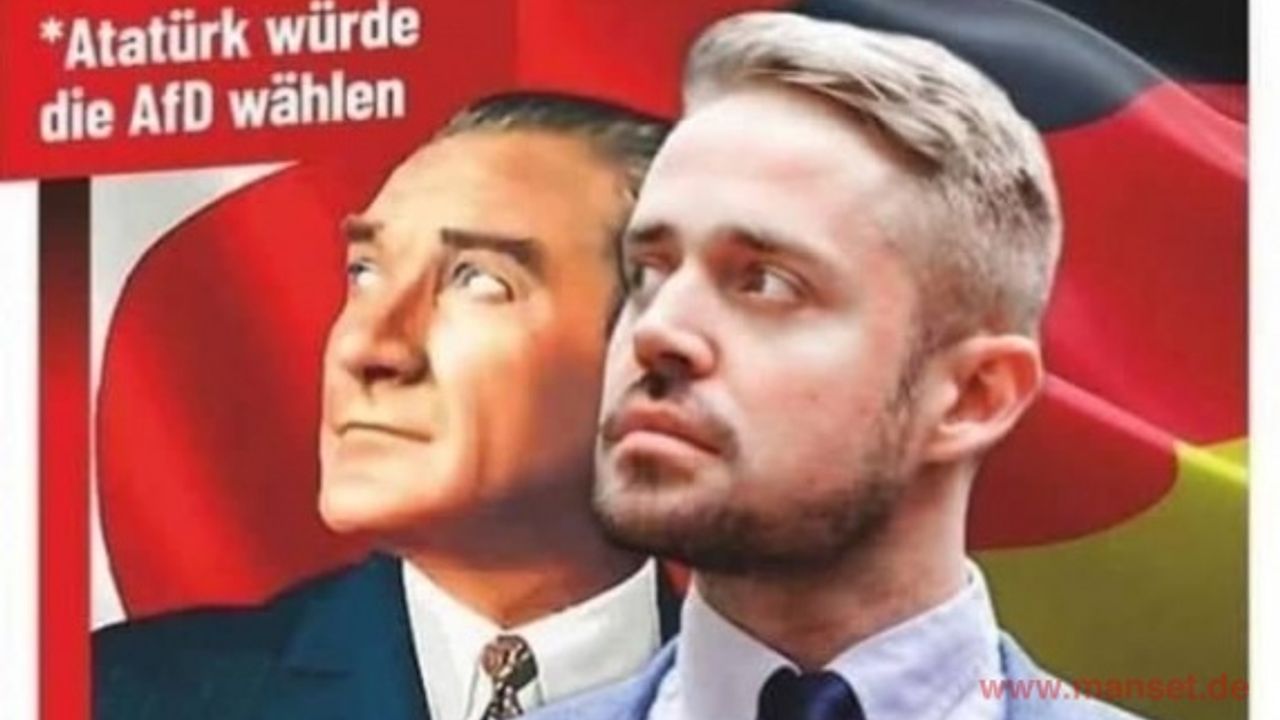 “Mustafa Kemal Atatürk de AfD’ye oy verirdi”