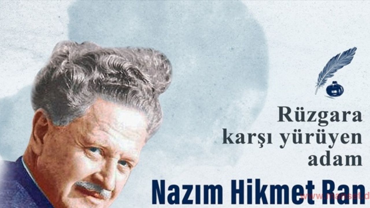 Mavi Gözlü Dev Nazım Hikmet vefatının 59. yılında yad ediliyor