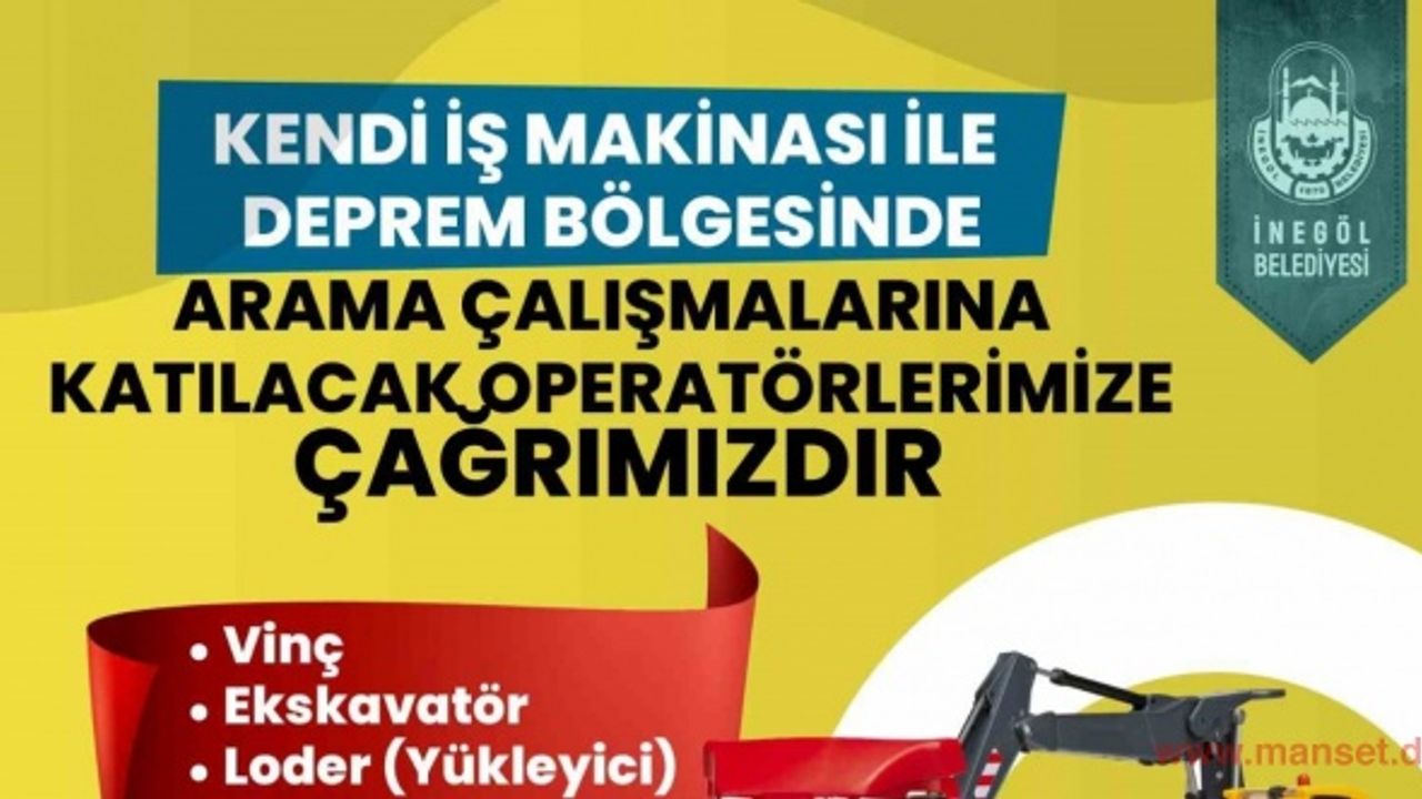 Operatör ve iş makinası sahiplerine yardım çağrısı