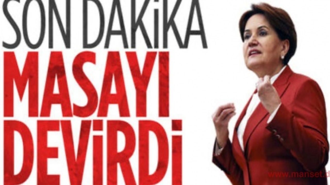 Son dakika! İYİ Parti 6'lı Masa'dan ayrıldı!