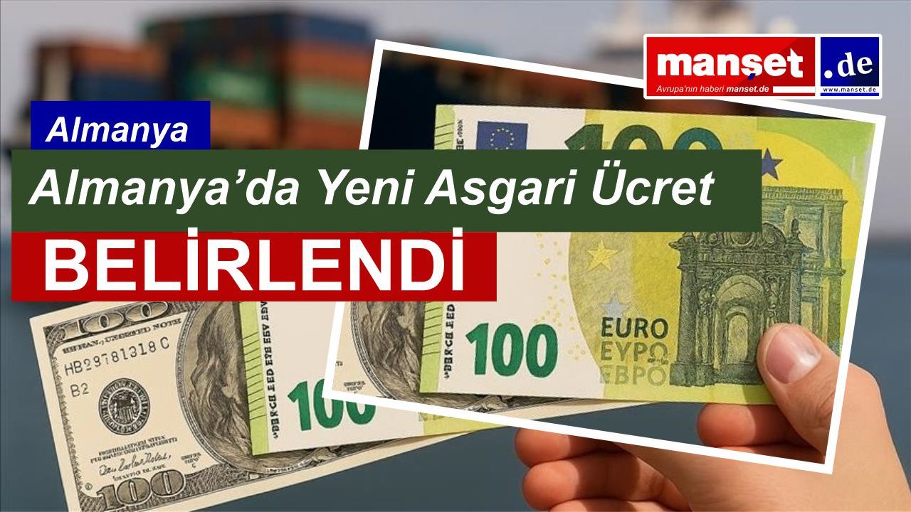Almanya’da Yeni Asgari Ücret Belirlendi