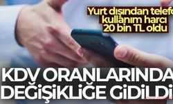 Yurt dışından getirilen telefon kullanım harcı 20 bin lira oldu