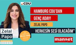 Hamburg CDU' dan genç aday! Zelal Papo "“Girişimci, Kararlı ve Sonuç Alıcı” "