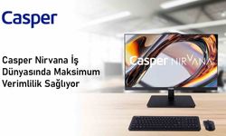 Casper Nirvana ile iş dünyasında maksimum verimlilik