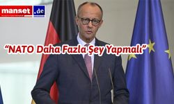 Başbakan Merz: NATO Kararları İyilik İçin Değil, İnanç ve Bilgiyle Alınıyor