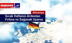 Almanya’da Hava Bir Anda Değişti