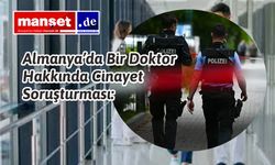 Doktorun 'Geçmiş Ölüm Kayıtları' Mercek Altında