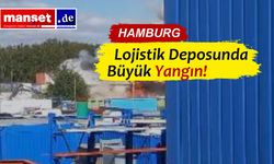 Hamburg’da Lojistik Deposunda Patlama: A1 Otoyolu Kapandı