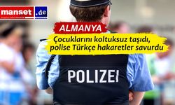 Polis aracında Türkçe küfürler: Dortmund’da çocuklarını tehlikeye atan anne serbest bırakıldı