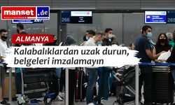 Almanya’dan Türkiye’ye seyahat uyarısı: Protestolar, metro kapanmaları ve yasal risklere dikkat