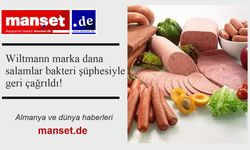 Wiltmann marka dana salamlar bakteri şüphesiyle geri çağrıldı