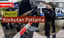 Münih’te Şiddetli Patlama: Lerchenauer Strasse Kapatıldı