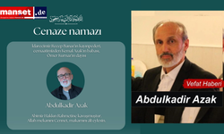 Hamburg’da Sevilen ve Sayılan Taksici Abdulkadir Azak Vefat Etti