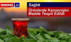 Almanya’da Doğuş Form Tee Çayları Geri Çağrıldı
