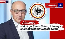 Almanya’nın İç İstihbaratına İlk Türk Kökenli Başkan: Sinan Selen Görevde