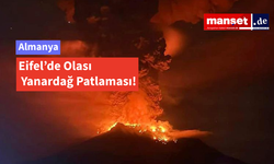 Eifel’de Olası Yanardağ Patlaması AlmanyUzmanlardan Ren Nehri ve Frankfurt Uyarısı