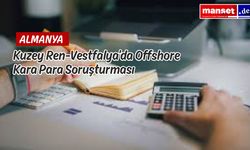 Almanya’da Vergi Kaçakçılığına Büyük Darbe: KRV’den Offshore Operasyonu