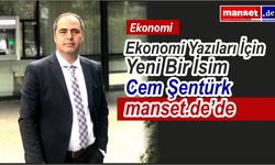 Ekonomi Yazıları İçin Yeni Bir İsim Cem Şentürk manset.de’de