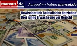 Almanya’da “Kolay Para” Tuzağı: Üç Genç Kara Para Aklamaktan Yargılandı