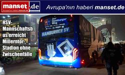HSV Takım Otobüsü Millerntor Stadyumu’na Sorunsuz Ulaştı
