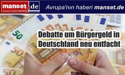 Almanya’da Bürgergeld Tartışması Yeniden Alevlendi