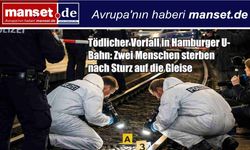 Hamburg’da U-Bahn faciası: Raylara düşen iki kişi hayatını kaybetti
