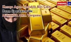 Bonn’daki Sparkasse Şubesinde 20 Kilogram Altın Çalındı