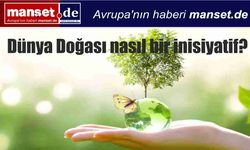 eltNatur - Dünya Doğası nasıl bir inisiyatif?