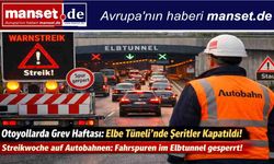 Verdi’den Otoyollarda Grev Alarmı: Elbe Tüneli Dahil Kritik Noktalarda Şerit Kapatmaları Kapıda