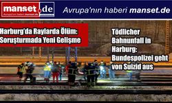 Harburg’da Raylarda Ölüm: Soruşturmada Yeni Gelişme – İntihar Şüphesi Güçlendi