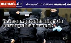 Hamburg’da IŞİD’e bağış toplayan dört kişiye hapis cezası