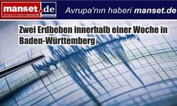 Almanya’da bir hafta içinde iki deprem: Baden-Württemberg yeniden sarsıldı