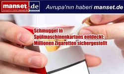 Bulaşık makinesi kutularından kaçak sigara çıktı: Almanya’da büyük operasyon