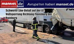A7’de Kamyon Kazası: Hamburg’da Otoyol Kuzey Yönünde Tamamen Kapatıldı