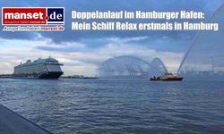 Hamburg Limanı’nda çifte kruvaziyer heyecanı: Mein Schiff Relax ilk kez Hamburg’da