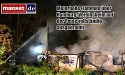 Hamburg Semalarında Alevler: Peute’deki Kulüp Binası Yangında Küle Döndü