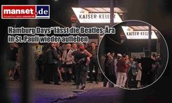 Hamburg, Beatles'ın Gençlik Yıllarına Ev Sahipliği Yapıyor