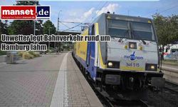 Şiddetli Hava Koşulları Hamburg'da Demiryolu Ulaşımını Felç Etti