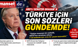 Lindsey Graham'dan Türkiye ve F-35 Mesajı: "Türkiye NATO'nun Sarsılmaz Bir Sütunu"