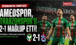 Amedspor, Trabzonspor'u 2-1 mağlup etti: Diyarbakır'da tarihi gece