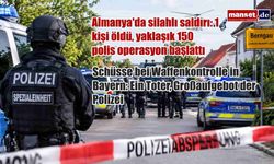 Almanya'da silahlı saldırı: 1 kişi öldü, yaklaşık 150 polis operasyon başlattı