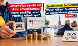 Almanya'da çalışanların yarısı bu emeklilik hakkından yararlanmıyor: 2026'da neler değişti?
