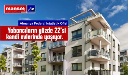 Almanya’da yabancılar Alman vatandaşlarından daha yüksek kira ödüyor