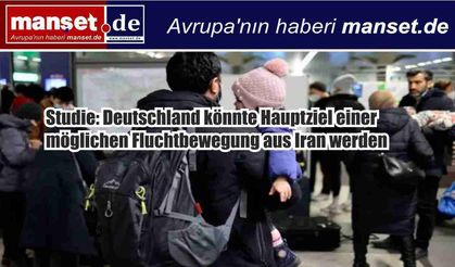 İran’daki savaş yeni göç dalgası riskini artırıyor: En olası hedef Almanya