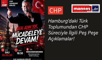 CHP’deki Kriz Hamburg’a Taşındı: STK’lar ve Siyasi Temsilcilerden Çarpıcı Açıklamalar