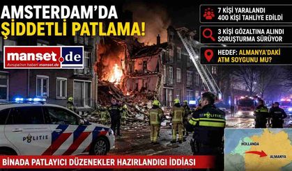 Amsterdam’daki Şiddetli Patlamada Almanya Bağlantısı Şüphesi: 7 Yaralı, 400 Kişi Tahliye Edildi