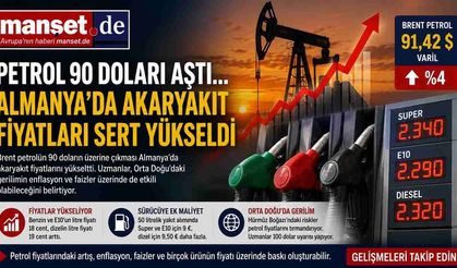 Petrol 90 Doları Aştı: Almanya'da Akaryakıt Fiyatları Hızla Yükseliyor