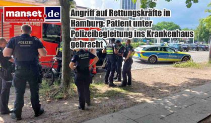 Hamburg'da Sağlık Görevlisine Saldırı: Hasta Polis Eşliğinde Hastaneye Kaldırıldı