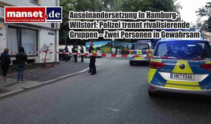 Hamburg-Wilstorf'ta Kavga: Polis Tarafları Ayırdı, İki Kişi Gözaltına Alındı